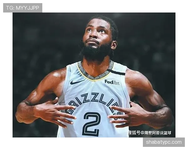 班恩无球跑动拉开空间，提升灰熊外线火力